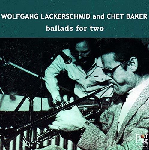 

CD диск Baker, Chet & Lackersd, Wolfgang: Ballads For Two