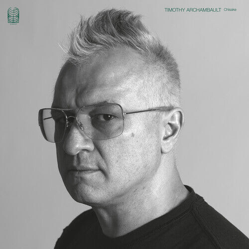 

Виниловая пластинка Archambault, Timothy: Chisake