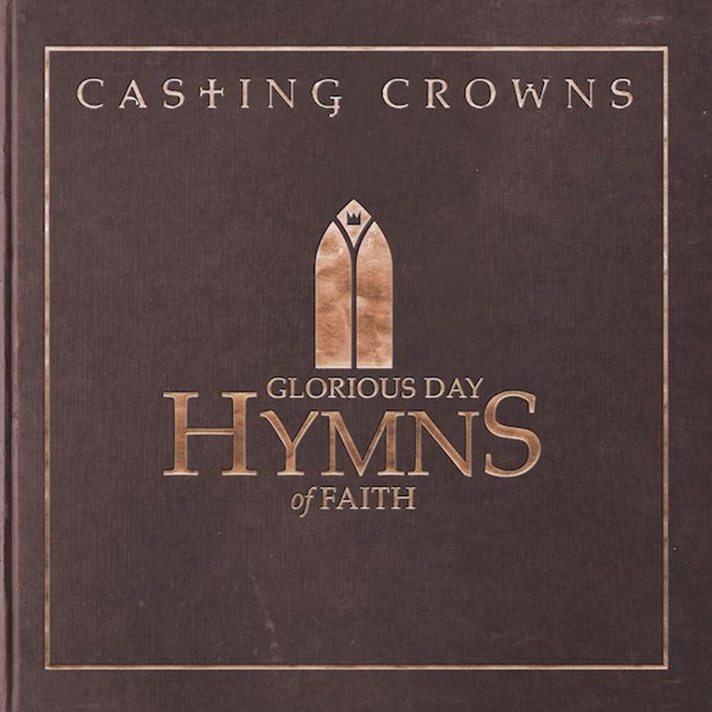 

Диск CD Glorious Day: Hymns Of Faith - Casting Crowns