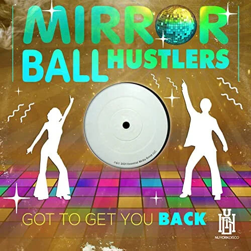 

CD диск Mirror Ball Hustlers: Got To Get You Back