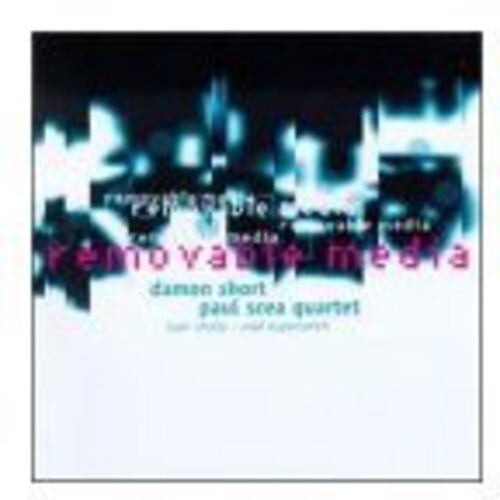 

CD диск Short, Damon / Scea, Paul: Removable Media