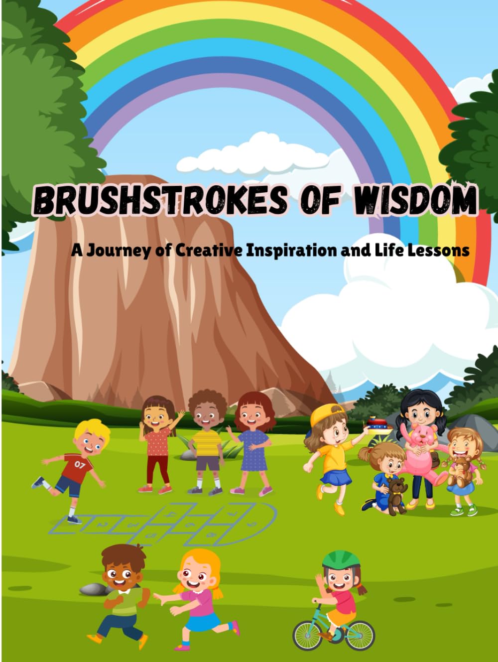 

Brushstrokes of Wisdom: A Journey of Creative Inspiration and Life Lessons (Independently published)