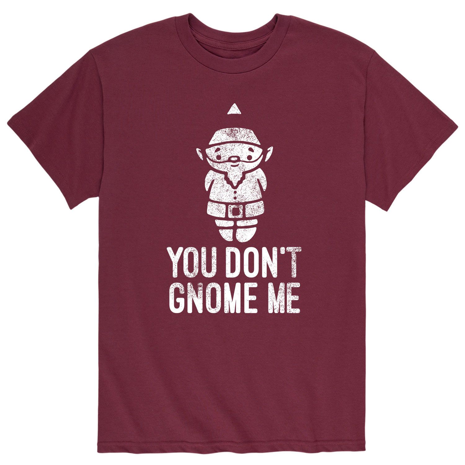 

Мужская футболка You Don't Gnome Me Licensed Character