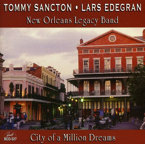 

CD диск Sancton, Tommy / Edegran, Lars: City of a Million Dreams