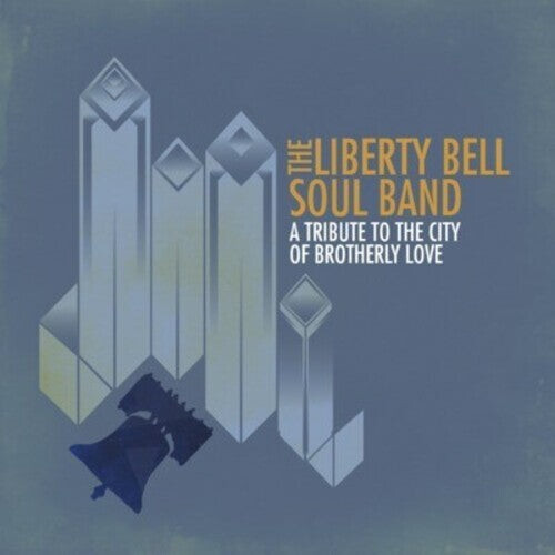

CD диск Liberty Bell Soul: Tribute to the City of Brotherly Love