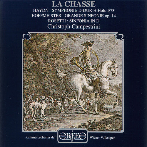 

CD диск Haydn / Hoffmeister / De Dampierre / Campestrini: La Chasse