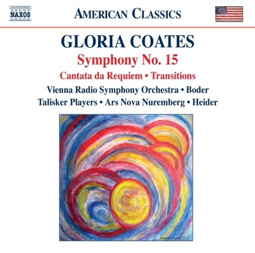 

Диск CD G. Coates: Symphony No. 15 / Cantata da Requiem / Transitions - Gloria Coates, Vienna Radio Symphony Orchestra, Talisker Players, Ars Nova Nuremberg, Werner Heider