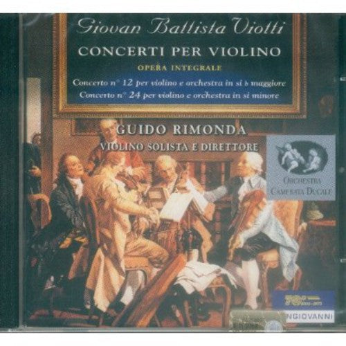 

CD диск Viotti / Rimonda, Guido: Violin Concertos