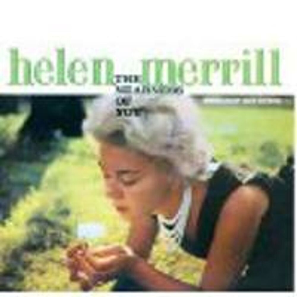 

Диск CD Nearness of You / You've Got A Date With the Blues - Helen Merrill