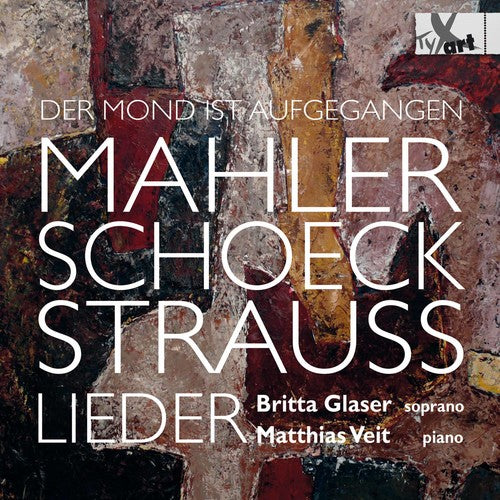 

CD диск Mahler / Schoeck / Glaser / Veit: Der Mond Ist Aufgegangen