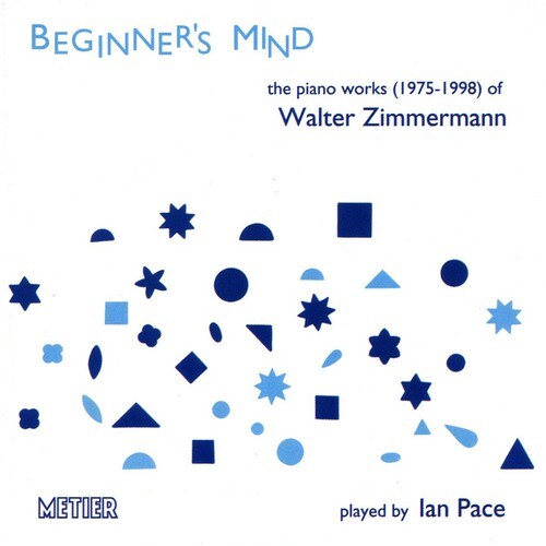 

CD диск Zimmermann / Pace: Beginner's Mind Works for Piano