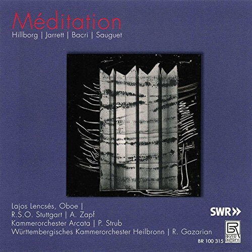 

CD диск Hillborg / Lencses, Lajos: Meditation
