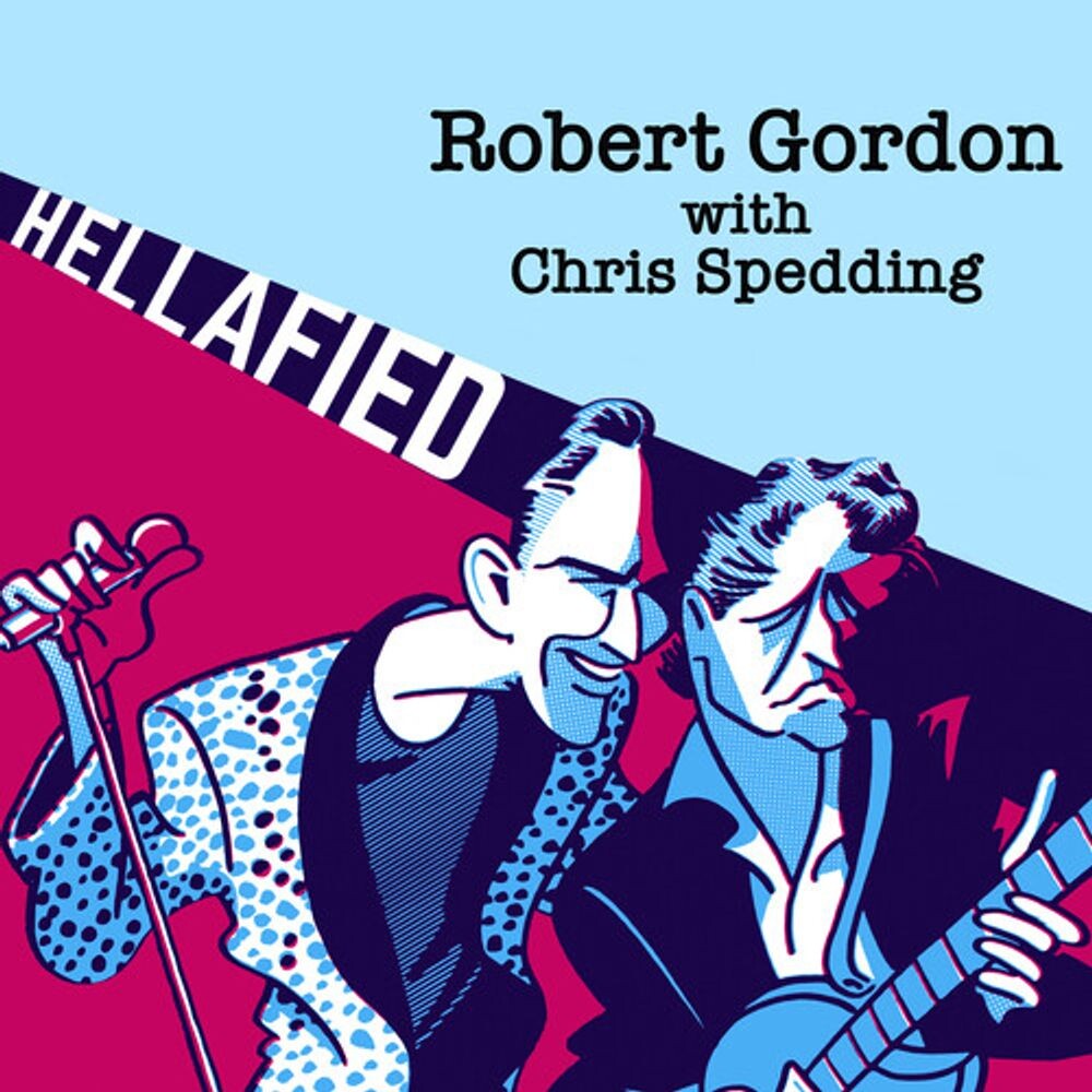 

Диск CD Hellafied - Robert Gordon, Chris Spedding
