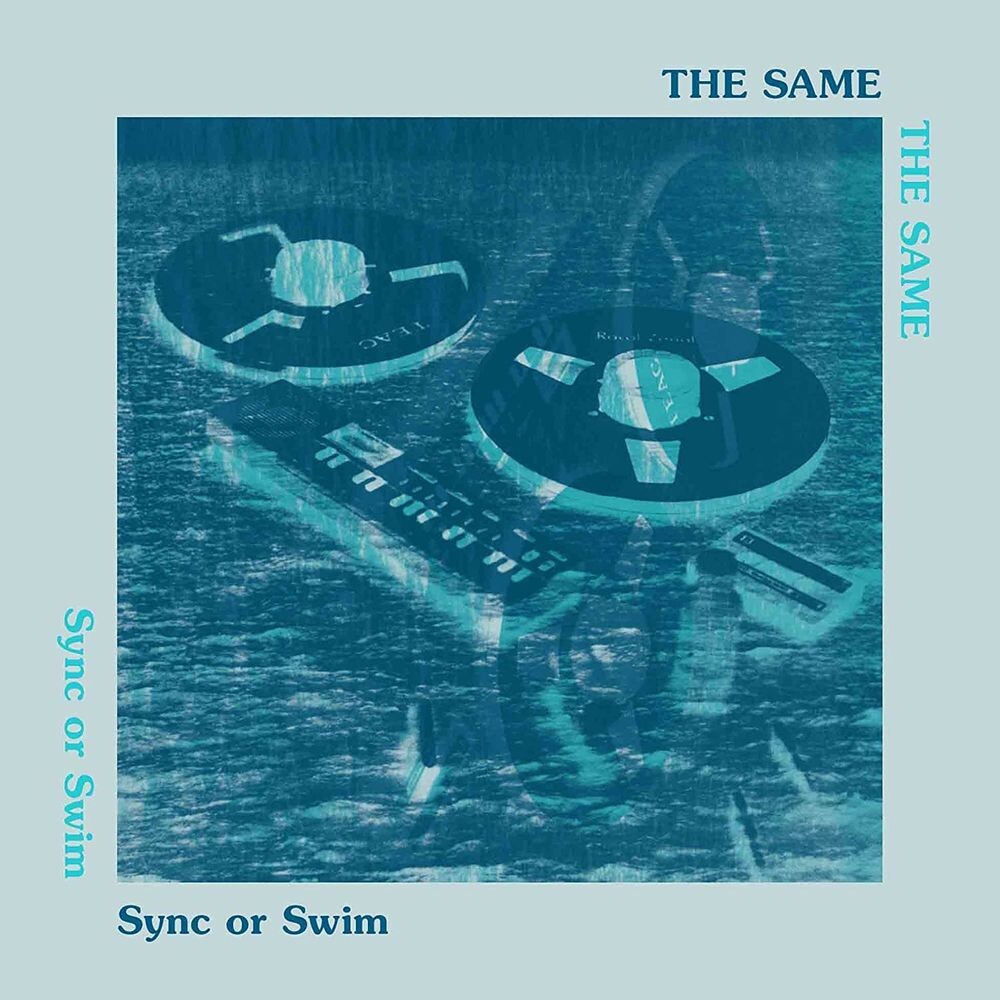 

Виниловая пластинка LP Sync Or Swim - The Same