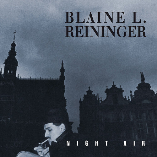 

CD диск Reininger, Blaine L: Night Air