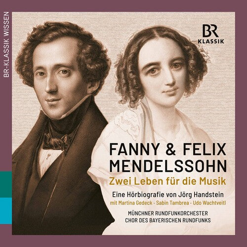 

CD диск Mendelssohn / Raudales: Zwei Leben Fur Die Musik