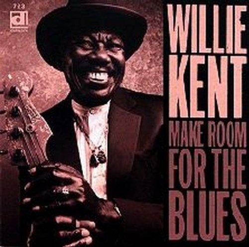 

CD диск Kent, Willie: Make Room for the Blues