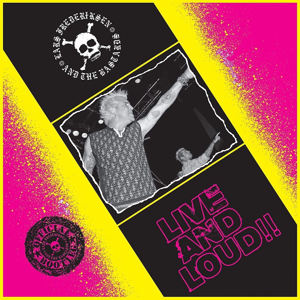 

Виниловая пластинка LP Live And Loud!! - Lars Frederiksen & The Bastards