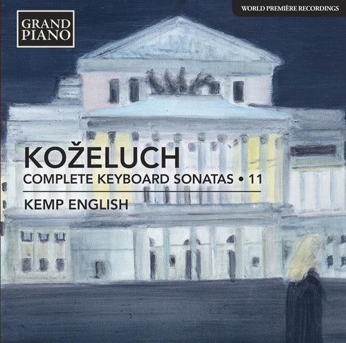 

CD диск Kozeluch /: Complete Keyboard Sonatas 11