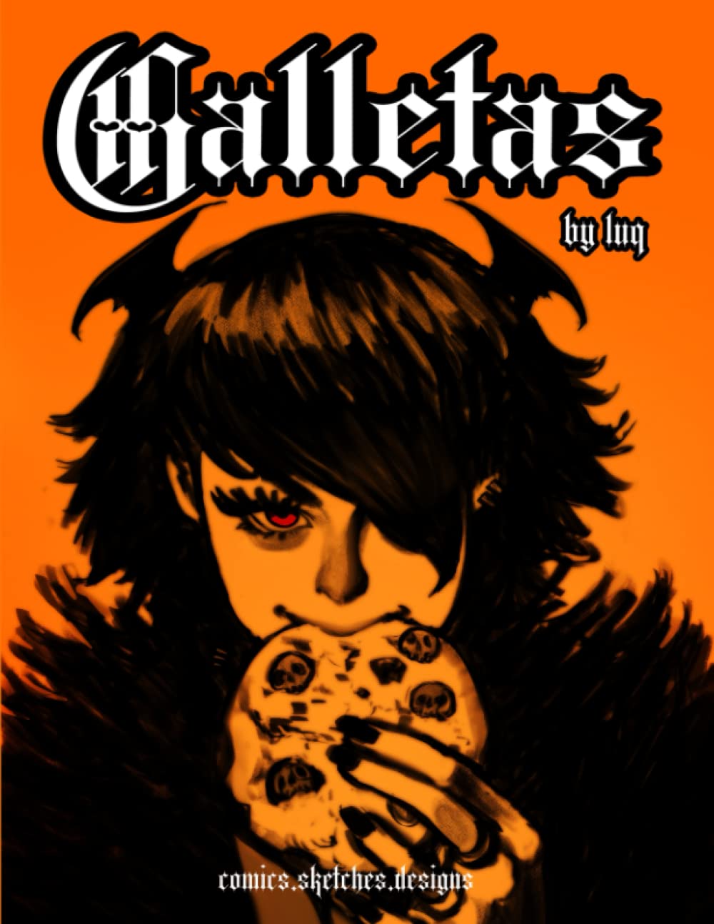 

Galletas by LUQ: comics, sketches, and designs (Independently published)
