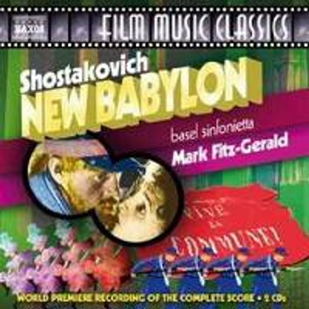 

Диск CD Shostakovich: New Babylon - Dmitry Shostakovich, Mark Fitz-Gerald, Basel Sinfonietta