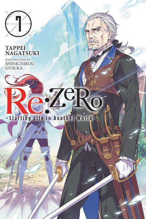 

Новелла Re:ZERO Starting Life in Another World Novel Volume 7