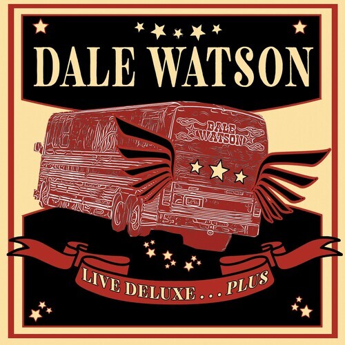 

CD диск Watson, Dale: Live Deluxe...plus