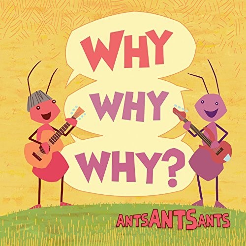 

CD диск Ants Ants Ants: Why Why Why