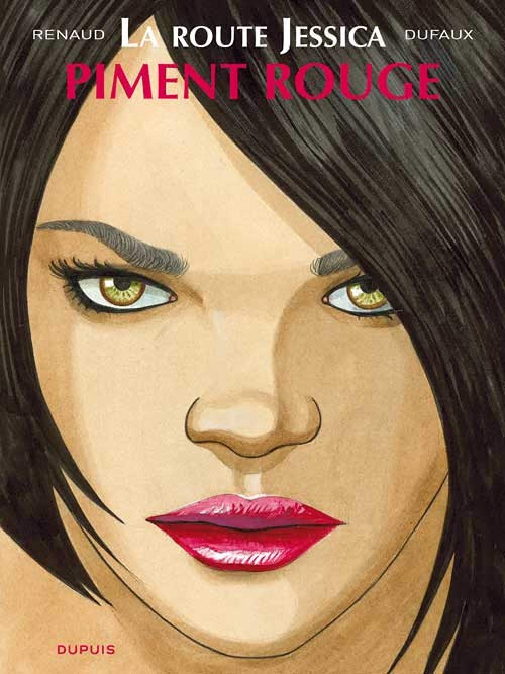 

La route Jessica - Tome 2 - Piment rouge (DUPUIS)