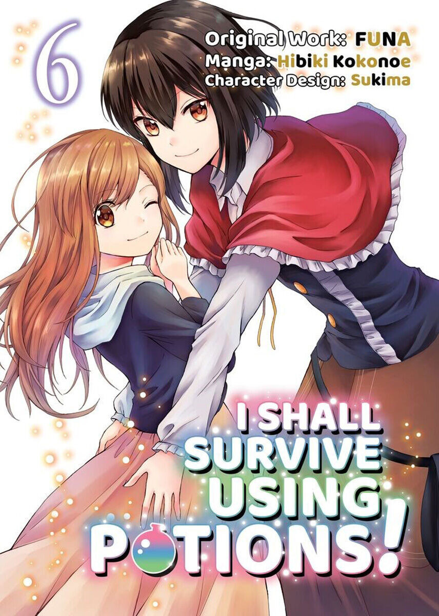 

Манга I Shall Survive Using Potions! Manga Volume 6