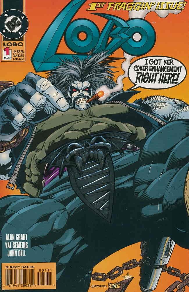 

Lobo #1 "First Graggin' Issue" with Foil-Stamped Embossed Cover (DC)