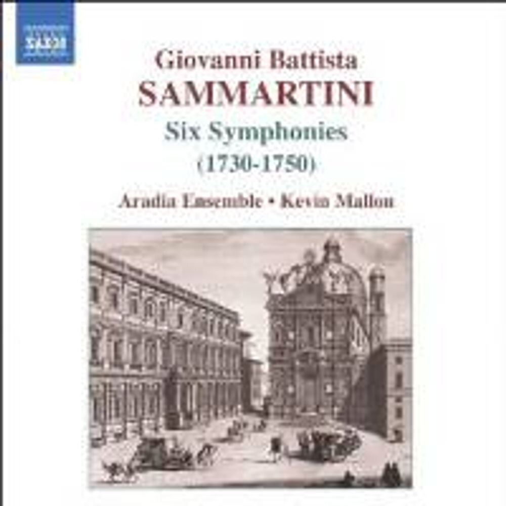 

Диск CD Sammartini (Giovanni Battista): Six Symphonies - J-C 4, 9, 16, 23, 36 & 62 - Giovanni Battista Sammartini, Kevin Mallon, Aradia Ensemble
