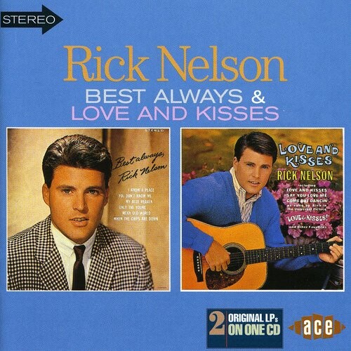

CD диск Nelson, Ricky: Best Always/Love & Kisses