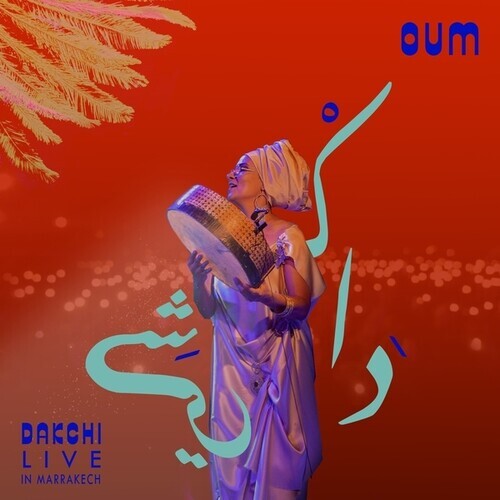 

CD диск Oum: Dakchi: Live In Marrakech