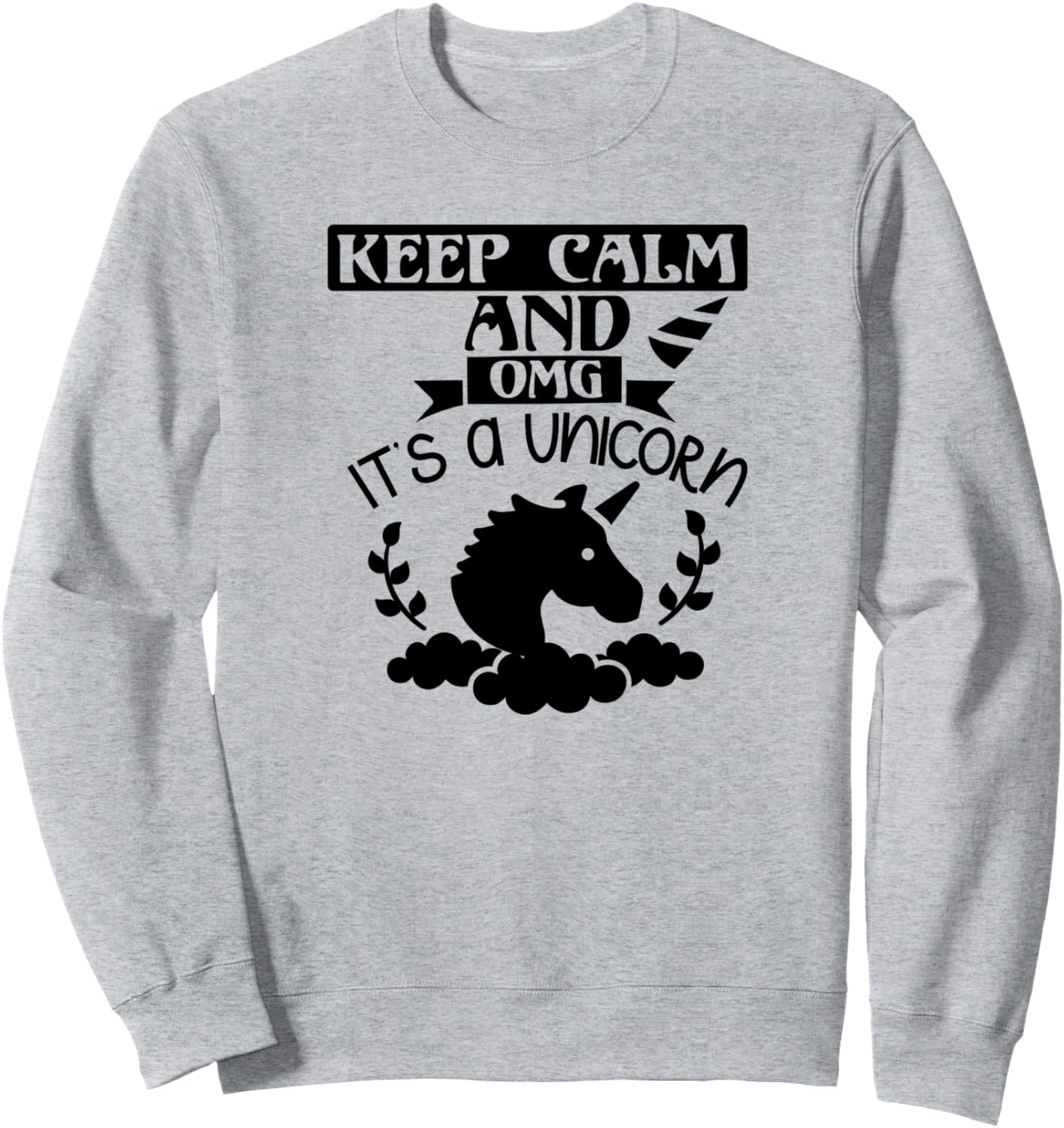 

Сохраняйте спокойствие, и это же единорог! - Забавная толстовка для любителей единорогов Keep Calm And It'S A Unicorn, серый