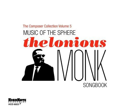 

CD диск Music of the Sphere: Thelonious Monk Songbook / Va: Music Of The Sphere: The Thelonious Monk Songbook