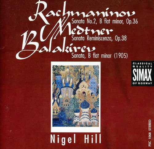 

CD диск Rachmaninoff / Balakirev / Medtner Hill: Piano Sonata 2 / Piano Sonata in B Flat minor