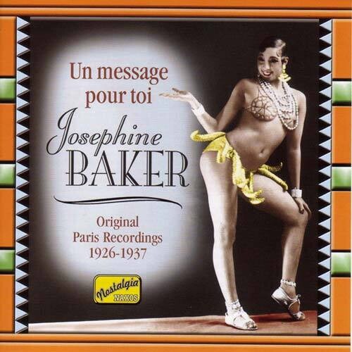 

CD диск Baker, Josephine: Un Message Pour Toi (1926-37)