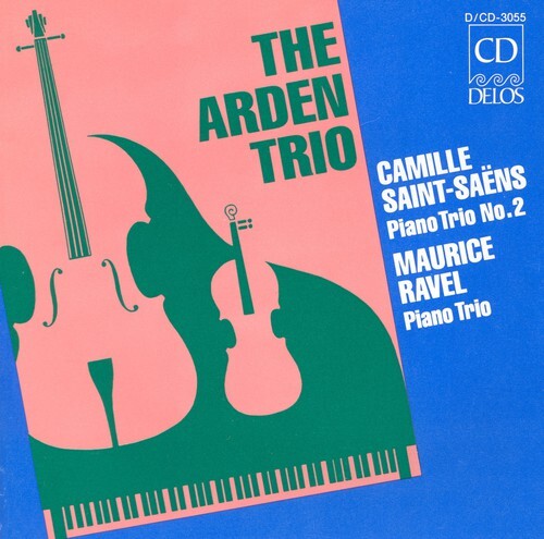 

CD диск Saint-Saens / Ravel / Arden Trio: Trios