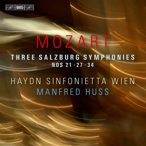 

CD диск Mozart / Wien / Huss: Mozart: Three Salzburg Symphonies Nos. 21, 27 & 34