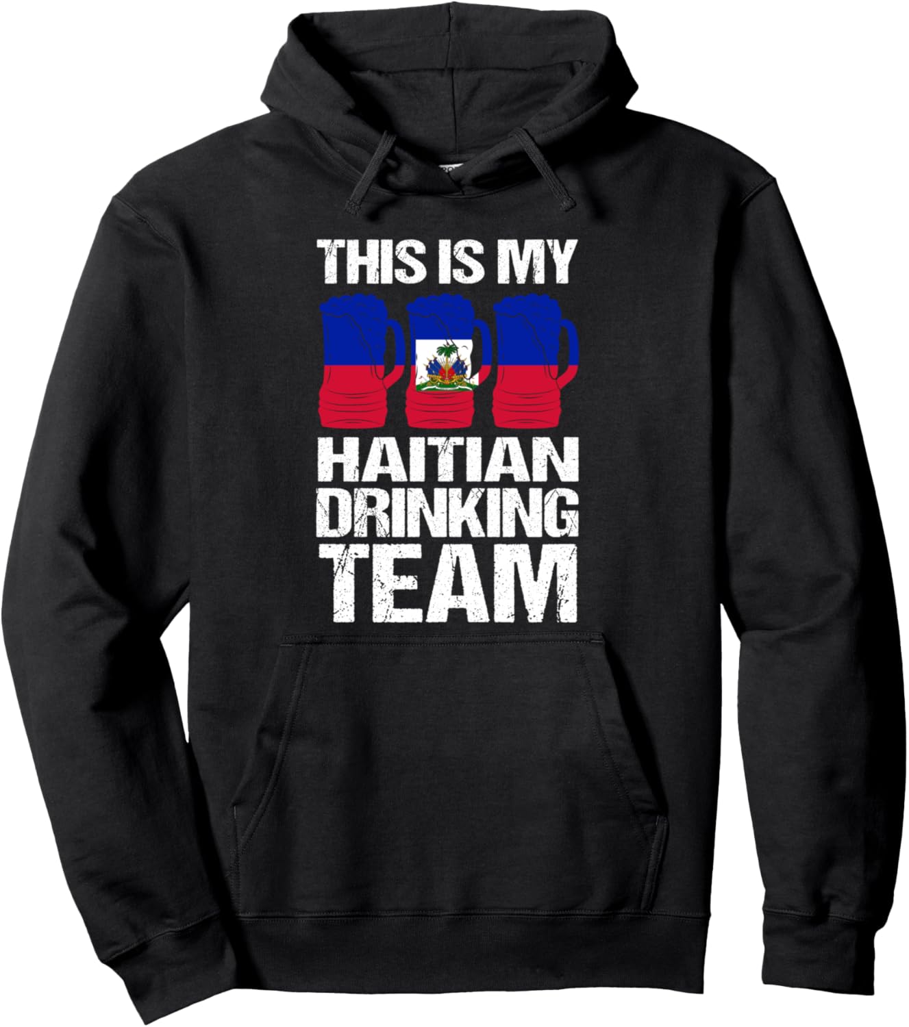 

Это моя толстовка с надписью «Гаити - команда любителей выпить» Humor Haitian Flag & Haitian Drinking Team Gift, черный