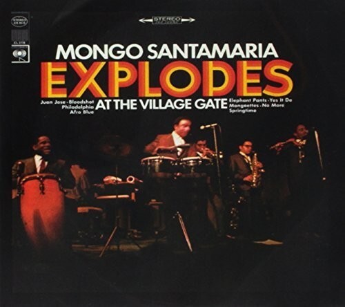 

CD диск Santamaria, Mongo: Explodes at the Village Gate