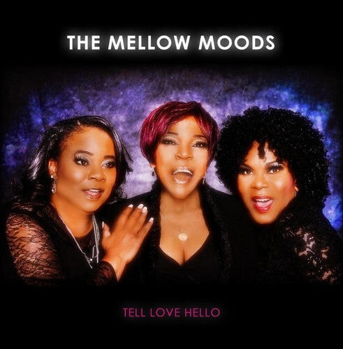 

CD диск Mellow Moods: Tell Love Hello