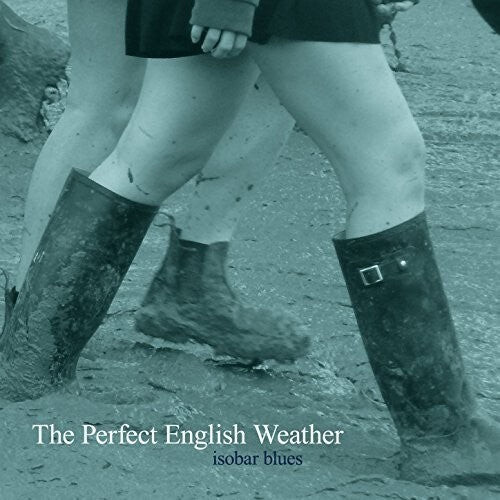 

CD диск Perfect English Weather: Isobar Blues