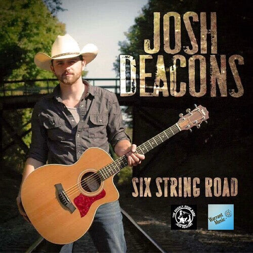 

CD диск Deacons, Josh: Six String Road