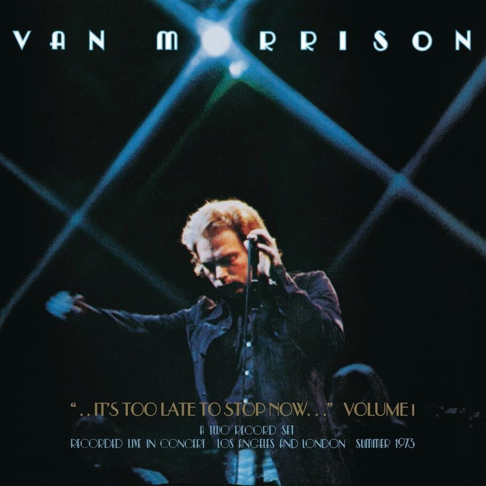 

Диск CD It's Too Late To Stop Now Vol. I - Van Morrison