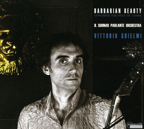 

CD диск Viola Da Gamba / Ghielmi: Barbarian Beauty