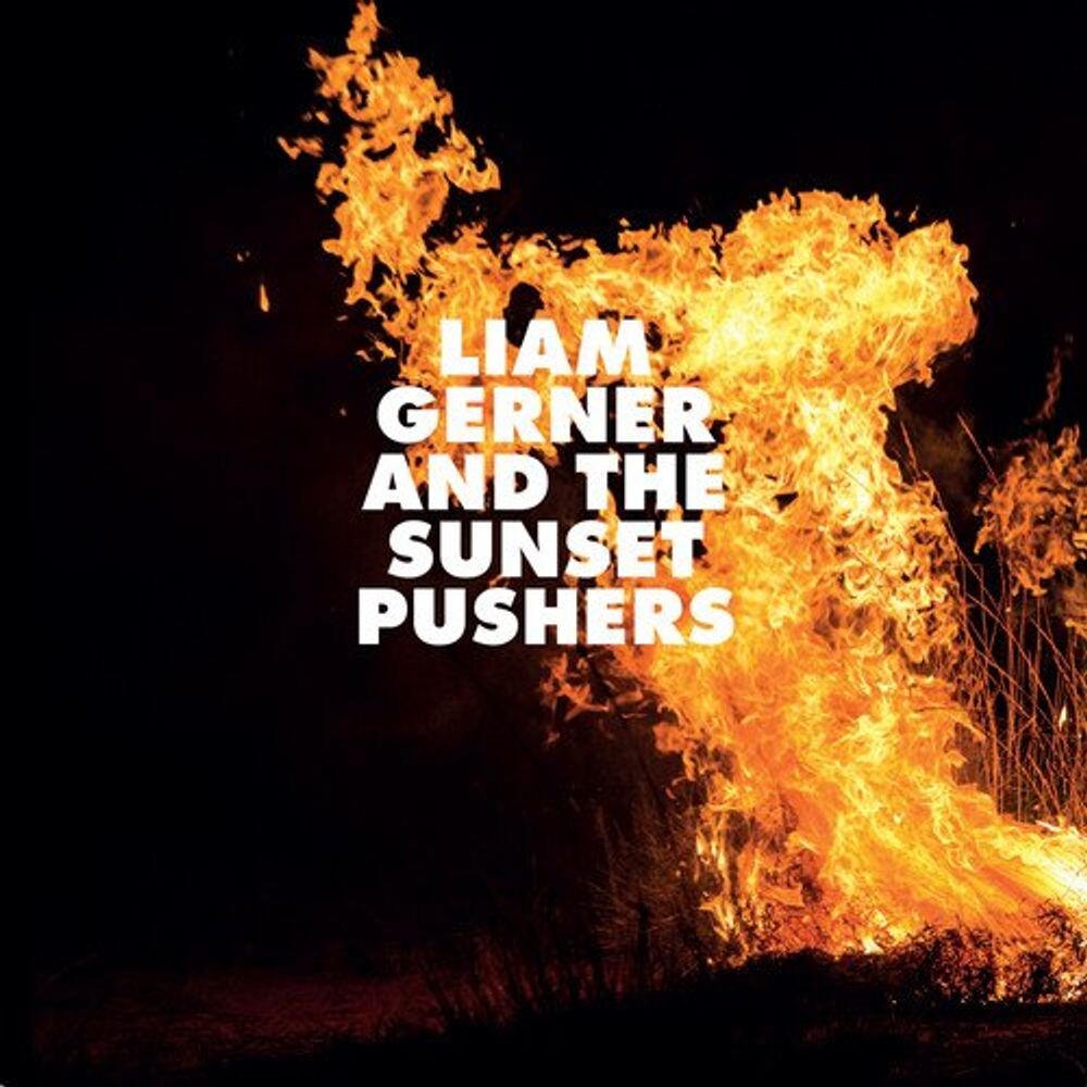 

Диск CD Liam Gerner And The Sunset Pushers - Liam Gerner And The Sunset Pushers