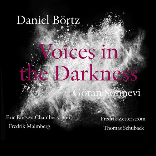 

CD диск Bortz / Sonnevi / Malmberg / Zetterstrom: Daniel Bortz: Voices in the Darkness