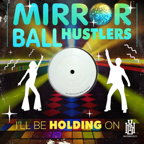 

CD диск Mirror Ball Hustlers: I'll Be Holding On